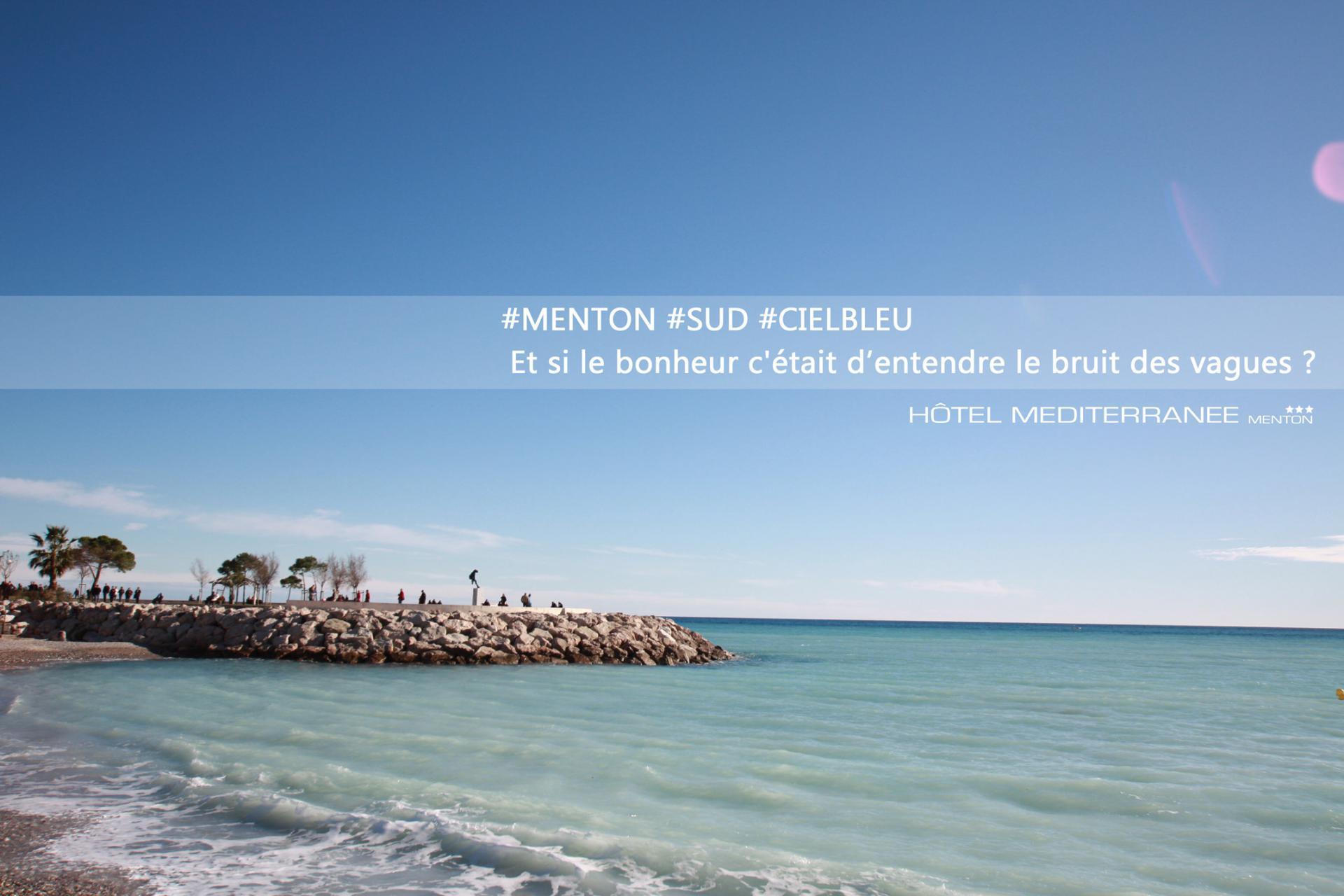 RELAXING HOLIDAYS IN MENTON
